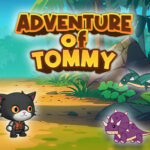 Advanture Of Tommy